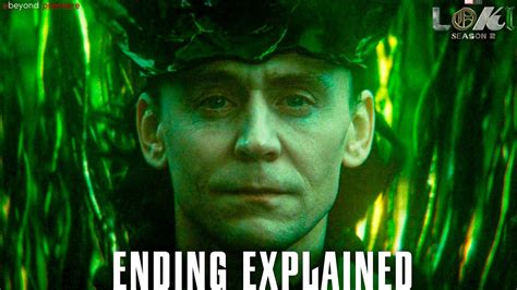 Loki Season 2 Ending Explained